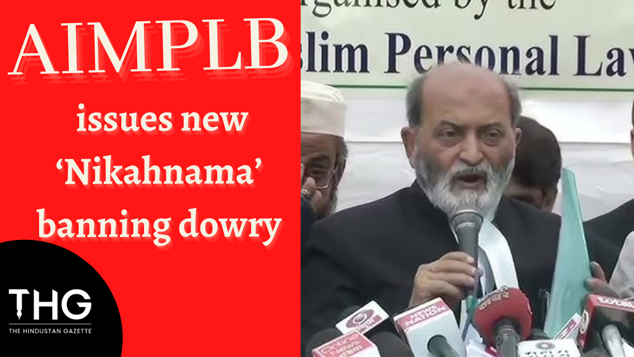 muslim-personal-law-board-issues-new-nikahnama-banning-dowry-the