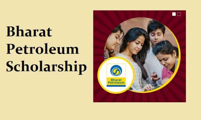 Bharat Petroleum announced scholarships for students