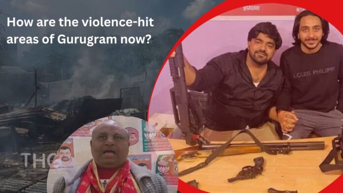 How are the violence hit areas of Gurugram now