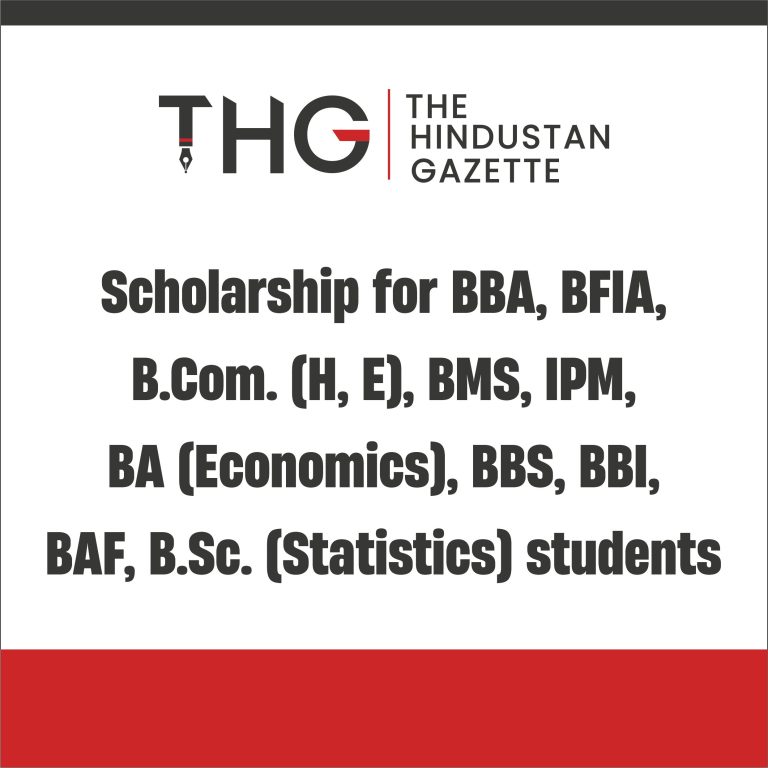 Scholarship for BBA, BFIA, B.Com. (H, E), BMS, IPM, BA (Economics), BBS, BBI, BAF, B.Sc. (Statistics) students, Click here