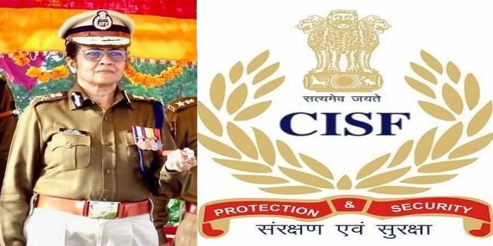 IPS Nina Singh First Woman Chief Of CISF That Manages Airport Security